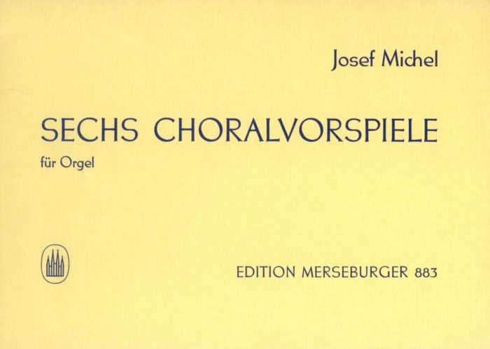 Sechs Choralvorspiele